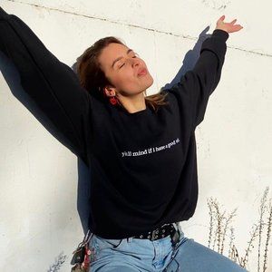 "y'all mind if I have a good week" Black Embroidered Crewneck